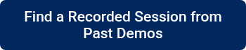 Find a Recorded Session from Past Demos